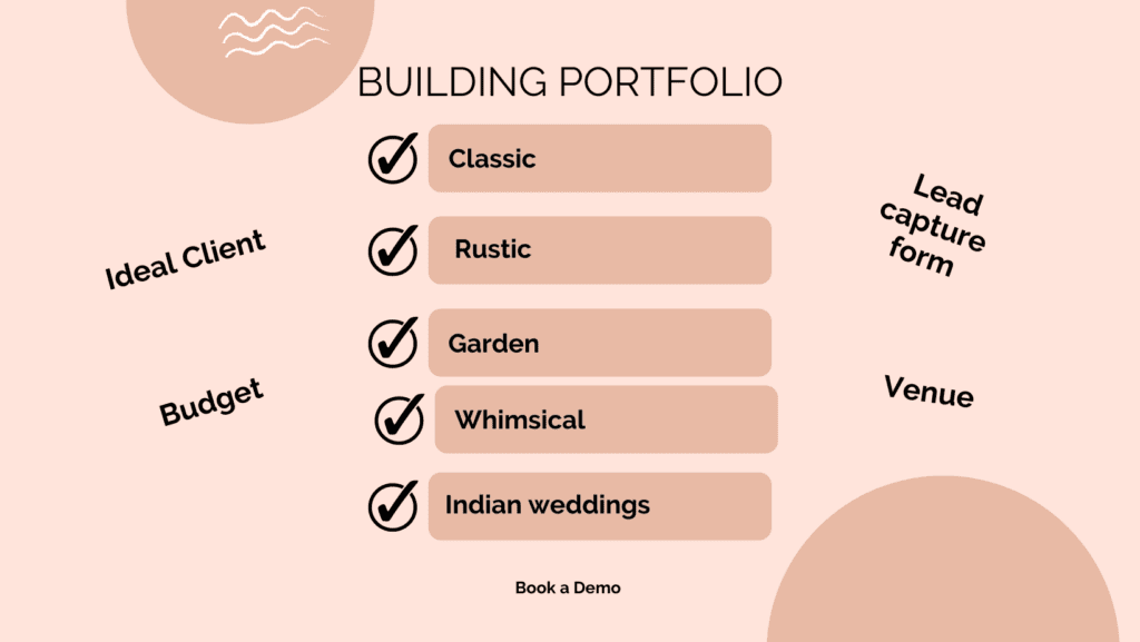 Identify your ideal client with a lead capture form with various types of information such as style, budget, venue and portfolio to name a few