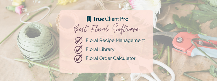 Floral Recipe Management Software With Floral Library And Floral Order Calculator